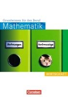 Mathematik. Grundwissen für den Beruf: Wirtschaft. Arbeitsbuch voorzijde