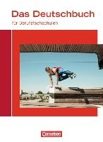 Das Deutschbuch für Berufsfachschulen. Schülerbuch Allgemeine Ausgabe voorzijde