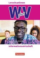 Wirtschaft für Fachoberschulen und Höhere Berufsfachschulen Band 1- Informationswirtschaft - Arbeitsbuch voorzijde