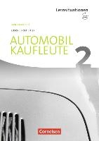 Automobilkaufleute Band 2: Lernfelder 5-8 - Arbeitsbuch mit englischen Lernsituationen