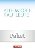 Automobilkaufleute Band 3: Lernfelder 9-12 - Fachkunde und Arbeitsbuch