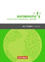 Mathematik Band 2 (FOS/BOS 12) - Berufliche Oberschule Bayern - Nichttechnik - Schülerbuch voorzijde