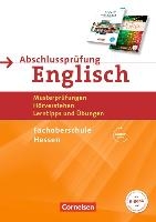 Abschlussprüfung Englisch B1/B2 - Fachoberschule Hessen - Musterprüfungen, Hörverstehen, Lerntipps und Übungen voorzijde