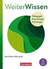 Weiterwissen - Soziales - Neubearbeitung 2026 - Pädagogik, Psychologie, Soziologie - Schulbuch mit Videos