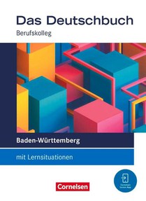 Das Deutschbuch 11./12. Schuljahr - Berufskolleg - Baden-Württemberg - Ausgabe 2026 - Schulbuch mit Audios und Videos
