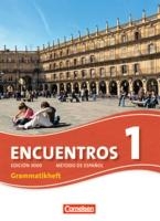 Encuentros 1 Neue Ausgabe, Edición 3000 - Grammatikheft