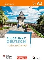 Pluspunkt Deutsch - Leben in Österreich A2 - Arbeitsbuch mit Lösungsbeileger und Audio-Download