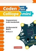 Coden mit dem Calliope mini Ab 4. Schuljahr - Programmieren in der Grundschule voorzijde