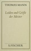 Leiden und Größe der Meister ( Frankfurter Ausgabe)