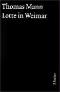 Lotte in Weimar. Große kommentierte Frankfurter Ausgabe voorzijde