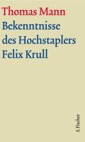 Bekenntnisse des Hochstaplers Felix Krull. Große kommentierte Frankfurter Ausgabe. Text und Kommentarband voorzijde