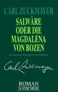 Salware oder Die Magdalena von Bozen