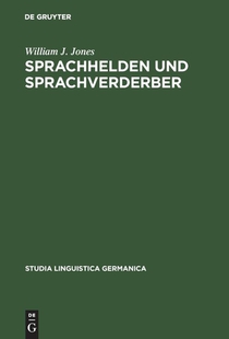 Sprachhelden und Sprachverderber