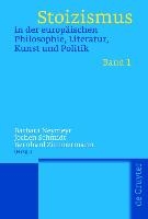 Stoizismus in Der Europaischen Philosophie, Literatur, Kunst Und Politik voorzijde