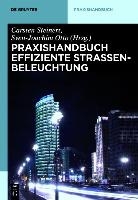 Praxishandbuch effiziente Strassenbeleuchtung