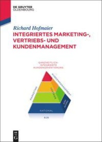 Integriertes Marketing-, Vertriebs- Und Kundenmanagement