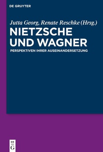 Nietzsche und Wagner