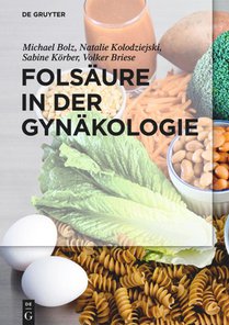 Folsaure in der Gynakologie