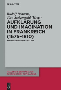 Aufklarung und Imagination in Frankreich (1675-1810)