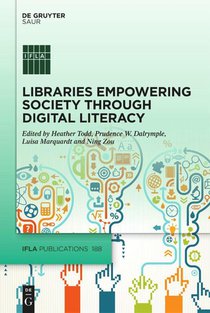 Libraries Empowering Society through Digital Literacy