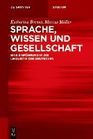 Sprache, Wissen Und Gesellschaft
