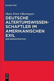Deutsche Altertumswissenschaftler im amerikanischen Exil