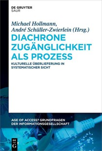 Diachrone Zuganglichkeit als Prozess