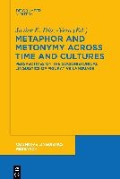 Metaphor and Metonymy across Time and Cultures