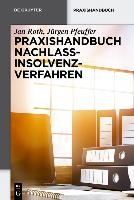 Praxishandbuch Nachlassinsolvenzverfahren voorzijde