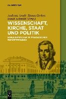 Wissenschaft, Kirche, Staat und Politik