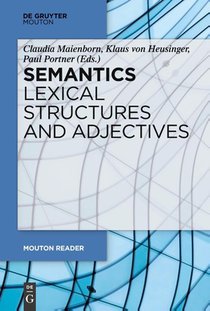 Semantics - Lexical Structures and Adjectives