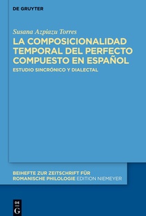 La composicionalidad temporal del perfecto compuesto en espanol