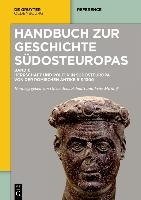 Herrschaft und Politik in Südosteuropa von der römischen Antike bis 1300