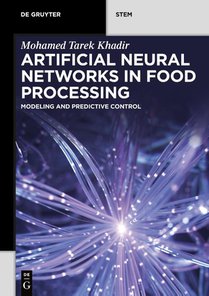 Artificial Neural Networks in Food Processing