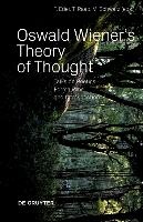 Oswald Wiener's Theory of Thought