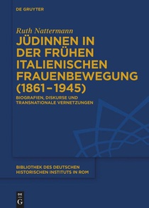 Judinnen in der fruhen italienischen Frauenbewegung (1861-1945)