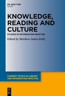Knowledge, Reading and Culture