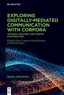 Exploring digitally-mediated communication with corpora