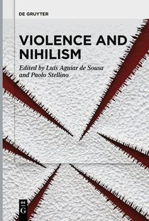 Violence and Nihilism