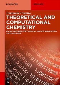 Theoretical and Computational Chemistry