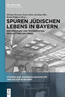 Spuren judischen Lebens in Bayern