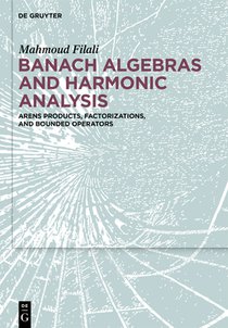 Banach Algebras and Harmonic Analysis
