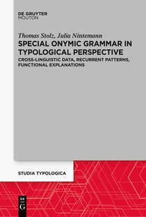 Special Onymic Grammar in Typological Perspective