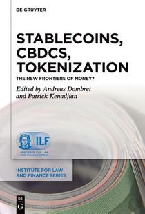 Stablecoins, CBDCs, Tokenization