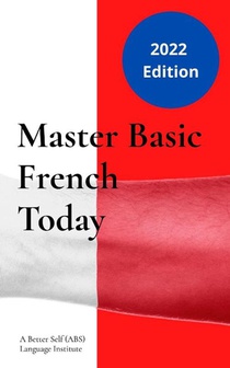 Master Basic French Today