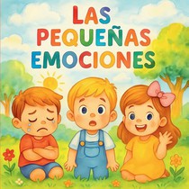 Las Pequeñas Emociones