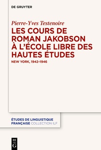 Les cours de Roman Jakobson a l'Ecole Libre des Hautes Etudes