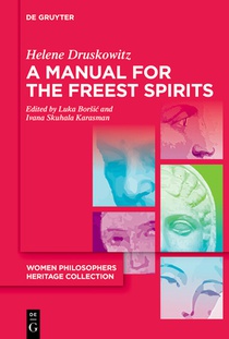 A Manual for the Freest Spirits