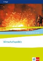 Sozialwissenschaften. Wirtschaftspolitik. Themenhefte für die Sekundarstufe II