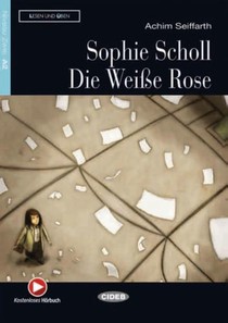 Sophie Scholl - Die Weiße Rose
